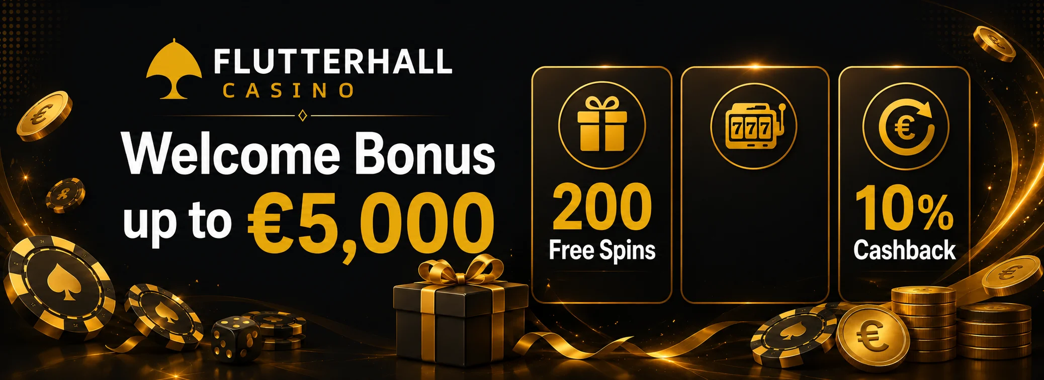 Pacchetto di benvenuto Flutterhall: 5.000 € e 200 giri